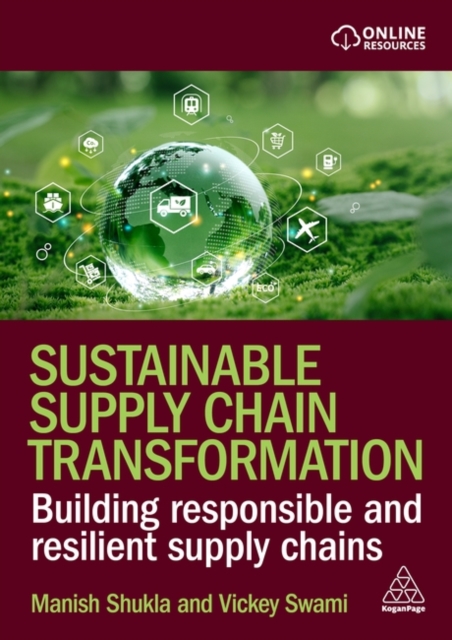 Sustainable Supply Chain Transformation – Building Responsible and Resilient Su…