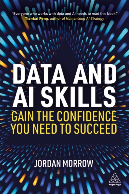 Working with Data and AI – Your Keys to Success in the Age of Data and AI Morrow