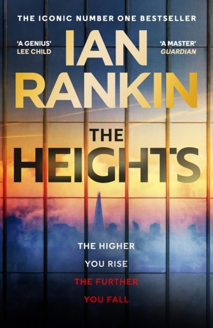 The Heights: The First Standalone Thriller In Two Decades From The Number One Bestseller - PRE-ORDER NOW