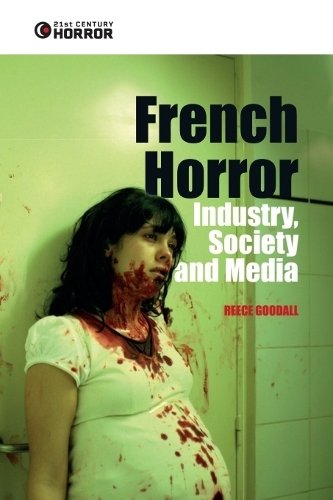 French Horror: Industry, Society and Media cover