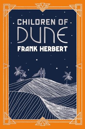 Children Of Dune: The inspiration for the blockbuster film
