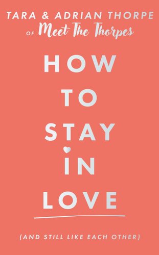 How to stay in love (and still like each other) bookcover