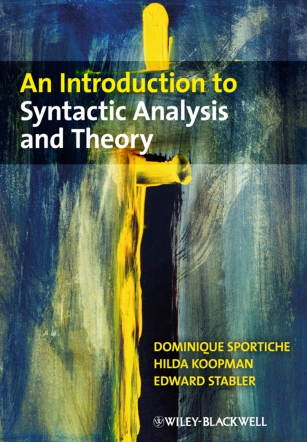 An Introduction to Syntactic Analysis and Theory Sportiche Hardback