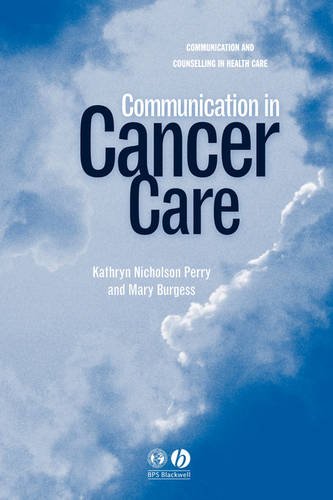 Communication in Cancer Care Nicholson–Perry Paperback Wiley–Blackwell
