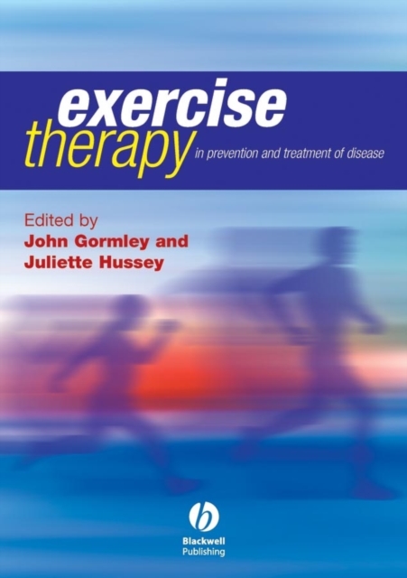 Exercise Therapy – Prevention and Treatment of Disease Gormley Paperback