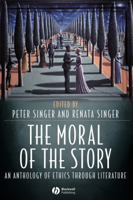 The Moral of the Story – An Anthology of Ethics Through Literature Singer