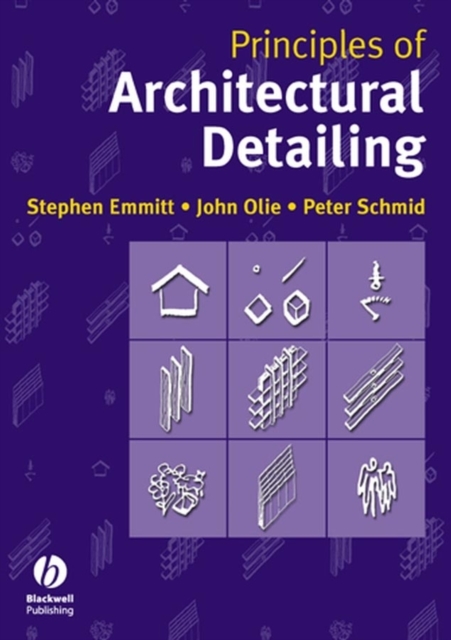 Principles of Architectural Detailing Emmitt Paperback Wiley–Blackwell