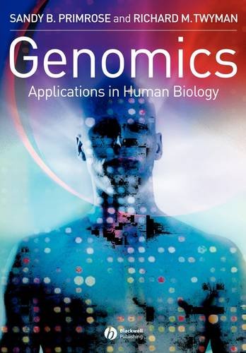 Genomics: Applications in Human Biology Primrose Paperback Wiley–Blackwell