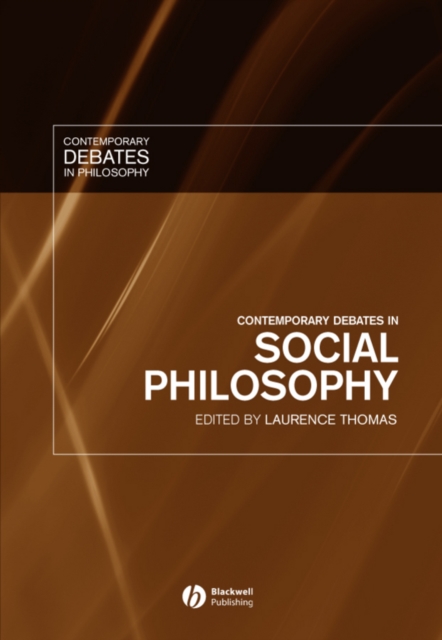 Contemporary Debates in Social Philosophy Thomas Paperback Wiley–Blackwell