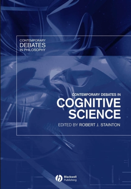 Contemporary Debates in Cognitive Science Stainton Paperback Wiley–Blackwell
