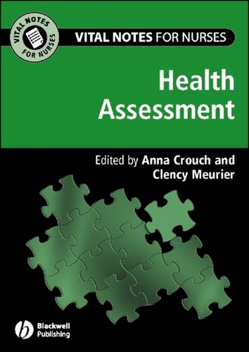 Vital Notes for Nurses – Health Assessment Crouch Paperback Wiley–Blackwell