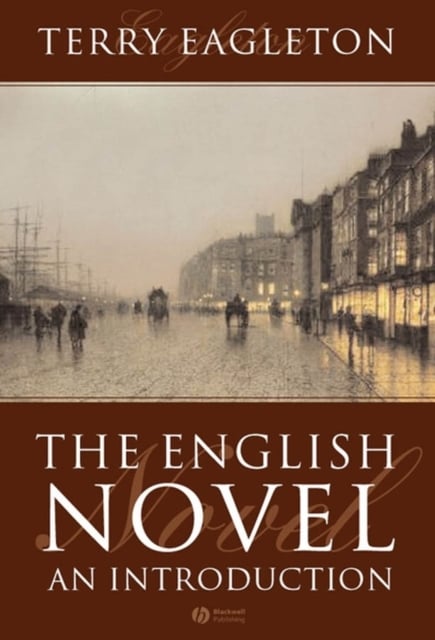 The English Novel – An Introduction Eagleton Paperback Wiley–Blackwell