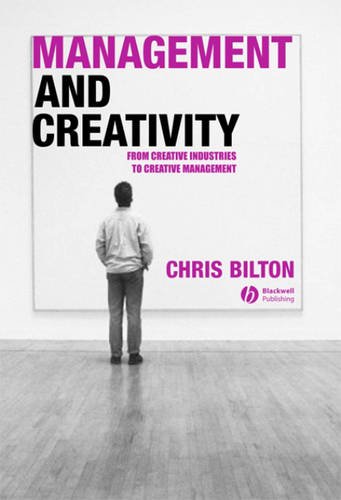 Management and Creativity Bilton Hardback Wiley–Blackwell 9781405119955