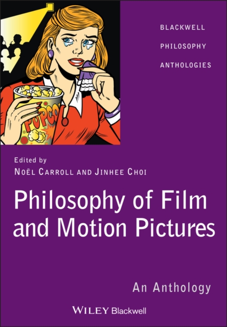 Philosophy of Film and Motion Pictures – An Anthology Carroll Paperback