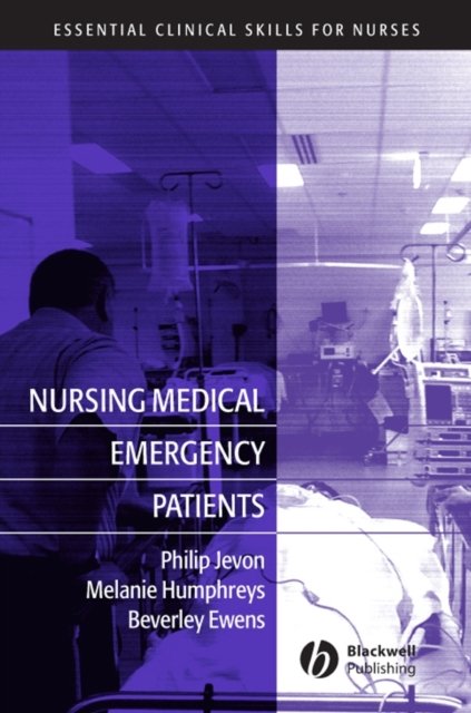 Nursing Medical Emergency Patients Jevon Paperback Wiley–Blackwell 9781405120555