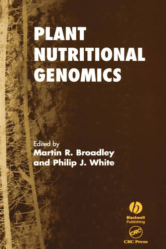 Plant Nutritional Genomics Broadley Hardback Wiley–Blackwell 9781405121149