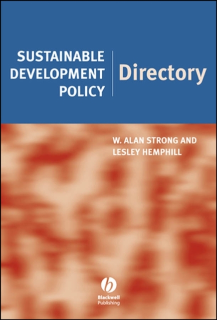 Sustainable Development Policy Directory Strong Hardback Wiley–Blackwell