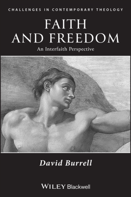 Faith and Freedom: An Interfaith Perspective Burrell Paperback Wiley–Blackwell