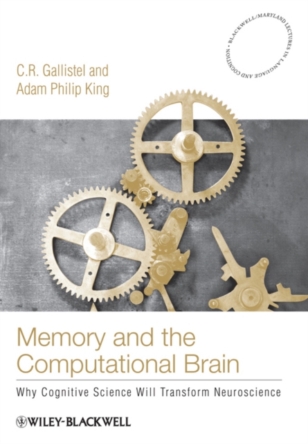 Memory and the Computational Brain – How Cognitive Science will Transform Neuro…