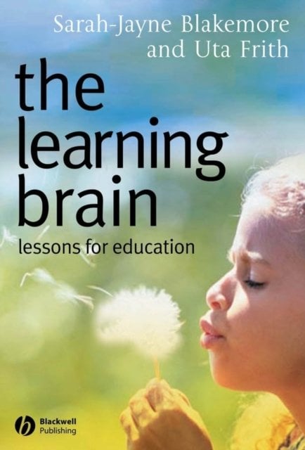 The Learning Brain – Lessons for Education Blakemore Paperback Wiley–Blackwell