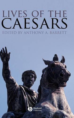 Lives of the Caesars Barrett Hardback Wiley–Blackwell 9781405127547