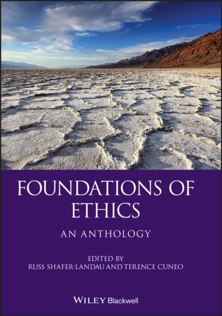 Foundations of Ethics – An Anthology Shafer–Landau Paperback Wiley–Blackwell