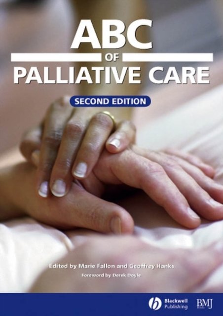 ABC of Palliative Care 2e Fallon Paperback Wiley–Blackwell 9781405130790