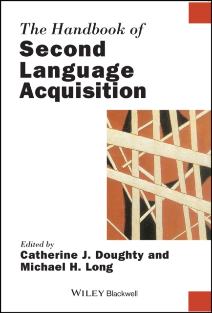 The Handbook of Second Language Acquisition Doughty Paperback Wiley–Blackwell