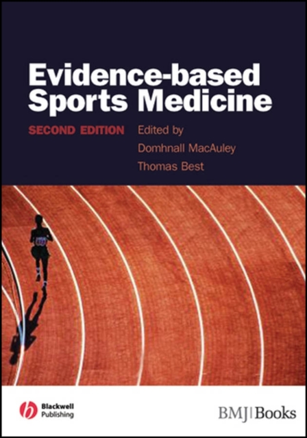 Evidence–based Sports Medicine MacAuley Hardback Wiley–Blackwell 9781405132985