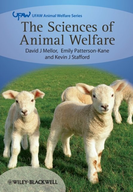 The Sciences of Animal Welfare Mellor Paperback Wiley–Blackwell 9781405134958