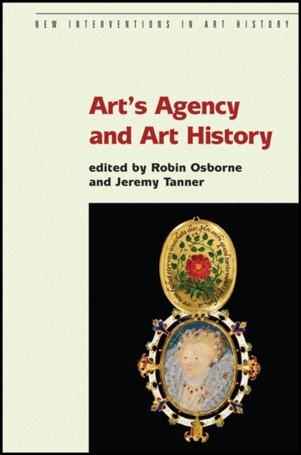 Art′s Agency and Art History Osborne Osborne Tanner Paperback Wiley–Blackwell
