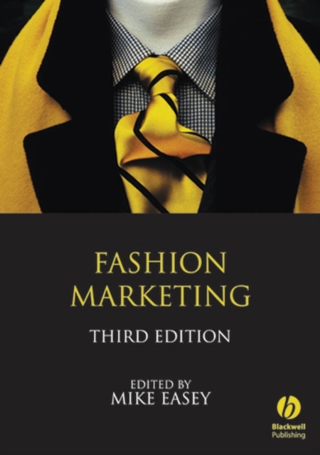 Fashion Marketing 3e Easey Paperback John Wiley & Sons 9781405139533