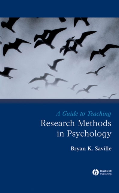 A Guide to Teaching Research Methods in Psychology Saville Hardback