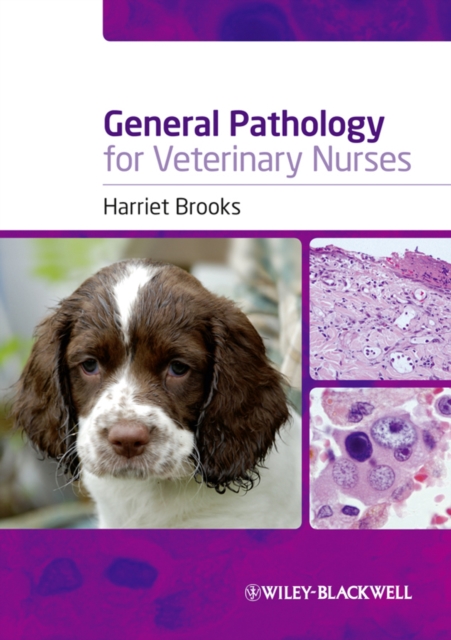 General Pathology for Veterinary Nurses Brooks Paperback Wiley–Blackwell