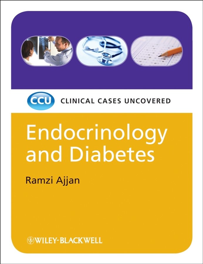 Endocrinology and Diabetes – Clinical Cases Uncovered Ajjan Paperback