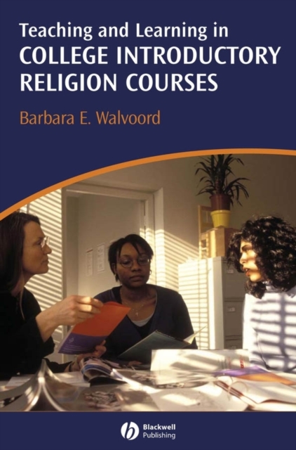 Teaching and Learning in College Introductory Religion Courses Walvoord