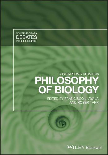 Contemporary Debates in Philosophy of Biology Ayala Paperback Wiley–Blackwell