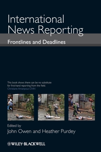 International News Reporting – Frontlines and Deadlines Purdey Paperback