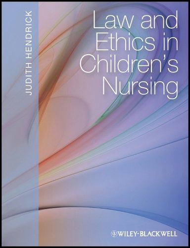 Law and Ethics in Children′s Nursing Hendrick Paperback Wiley–Blackwell