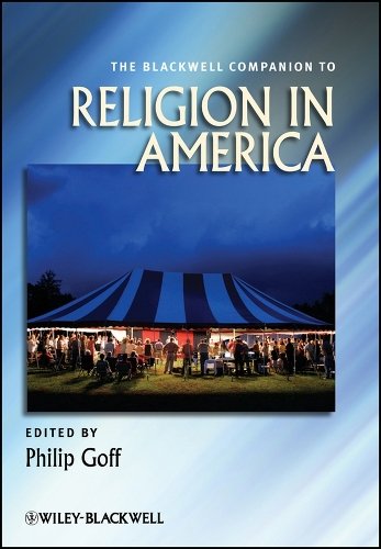 The Blackwell Companion to Religion in America Goff Hardback Wiley–Blackwell