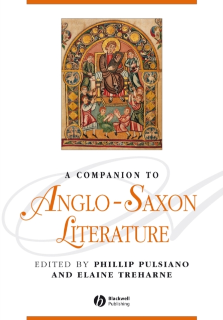 A Companion to Anglo–Saxon Literature and Culture Pulsiano Paperback