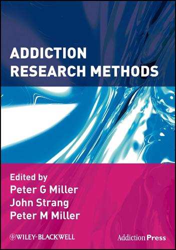 Addiction Research Methods Miller Paperback Wiley–Blackwell 9781405176637