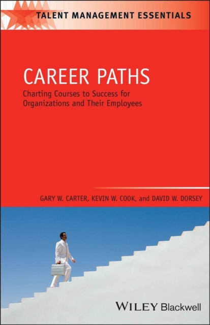 Career Paths – Charting Courses to Success for Organizations and Their Employee…