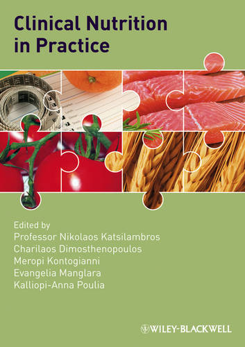 Clinical Nutrition in Practice Katsilambros Paperback Wiley–Blackwell