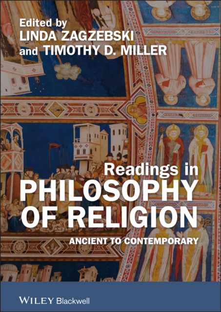 Readings in Philosophy of Religion – Ancient to Contemporary Zagzebski Paperback