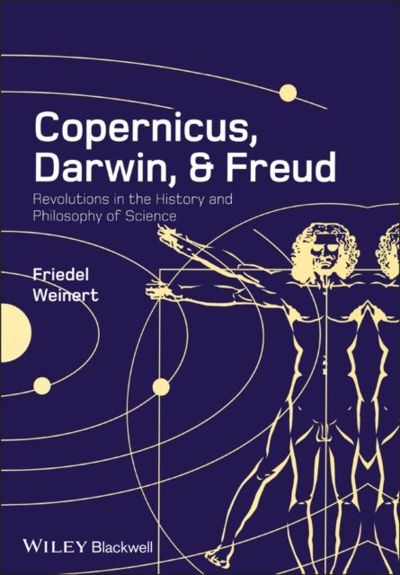 Copernicus, Darwin, Freud – Revolutions in the History and Philosophy of Scienc…