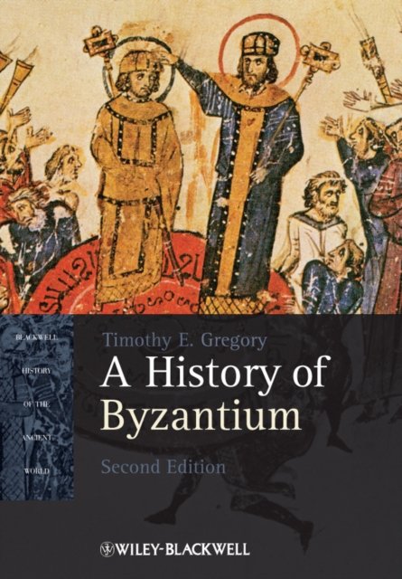 A History of Byzantium 2e Gregory Paperback Wiley–Blackwell 9781405184717