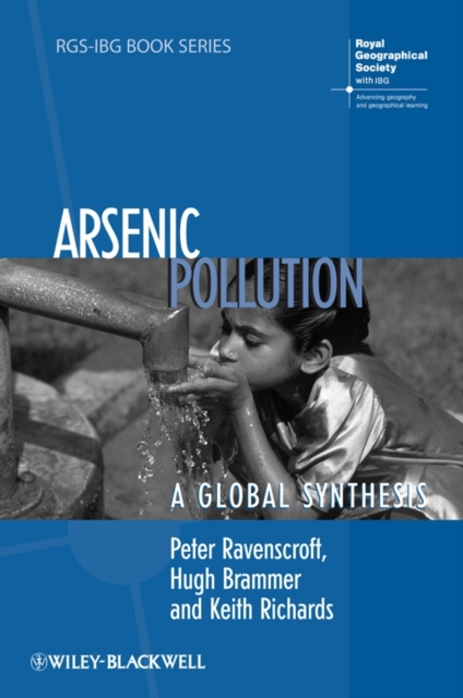 Arsenic Pollution – A Global Synthesis Ravenscroft Hardback Wiley–Blackwell