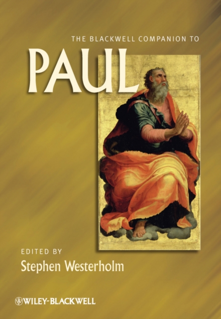 The Blackwell Companion to Paul Westerholm Hardback Wiley–Blackwell