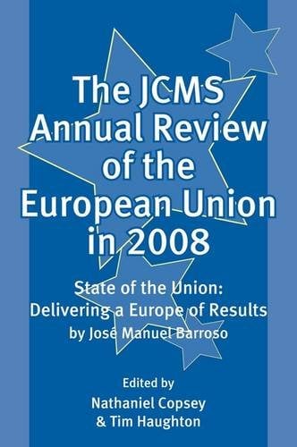 The JCMS Annual Review of the European Union in 2008 Copsey Paperback